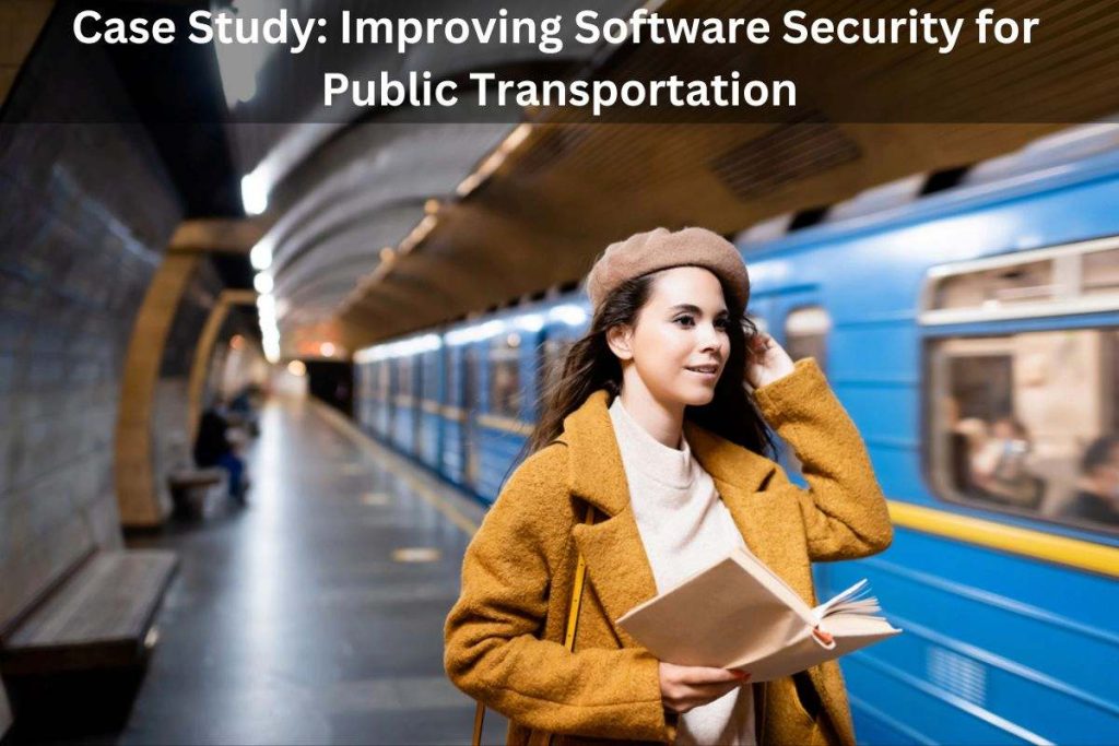 Government rail network application security case study