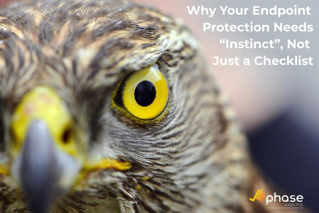 Why Your Endpoint Protection Needs "Instinct," Not Just a Checklist