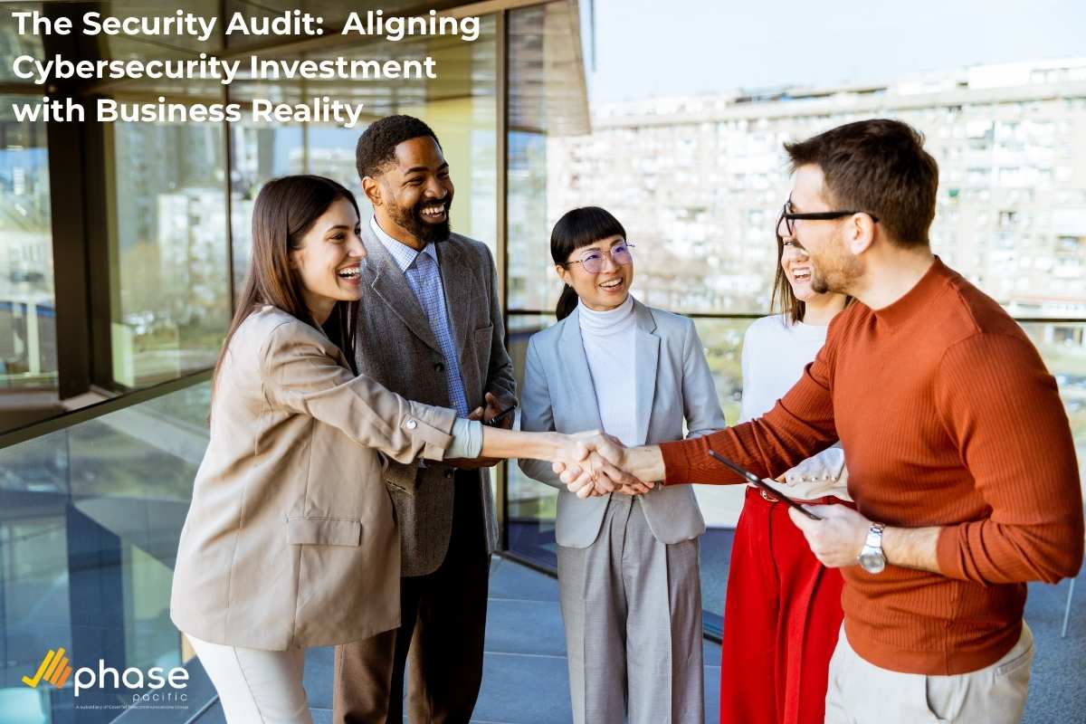 The Security Audit: Aligning Cybersecurity Investment with Business Reality
